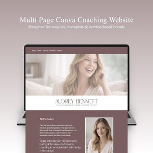 May include: A laptop screen shows a multi-page Canva coaching website. The design includes a photo of a smiling woman and the name "Audrey Bennett." The text on the screen reads "Designed for coaches, therapists & service-based brands."