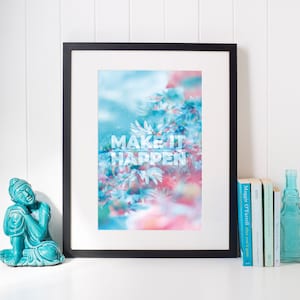 Affiche / Poster / Print A4 - Make it Happen