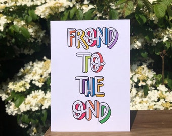 Frond To The Ond - handlettered Broad City greetings card