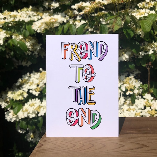 Frond To The Ond - handlettered Broad City greetings card