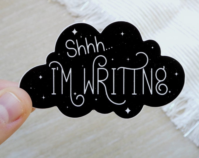 Shhh... I'm Writing 3" Vinyl Sticker Black Cloud with Stars and Sparkles for Writers & Bibliophiles Waterproof Decal for Water Bottles