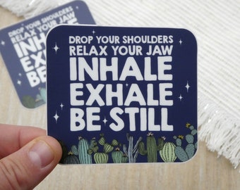 Anxiety Cactus 3" Vinyl Sticker - Inhale Exhale Starry Positive Affirmation Waterproof Sticker for Waterbottles, Laptops, Journals