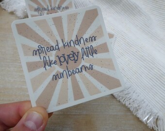 Spread Kindness Like Lovely Little Sunbeams Terracotta Sun Positive Affirmation Quote 3" Waterproof Vinyl Sticker