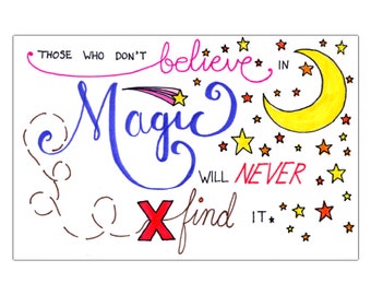 Believe in Magic: Calligraphy Print
