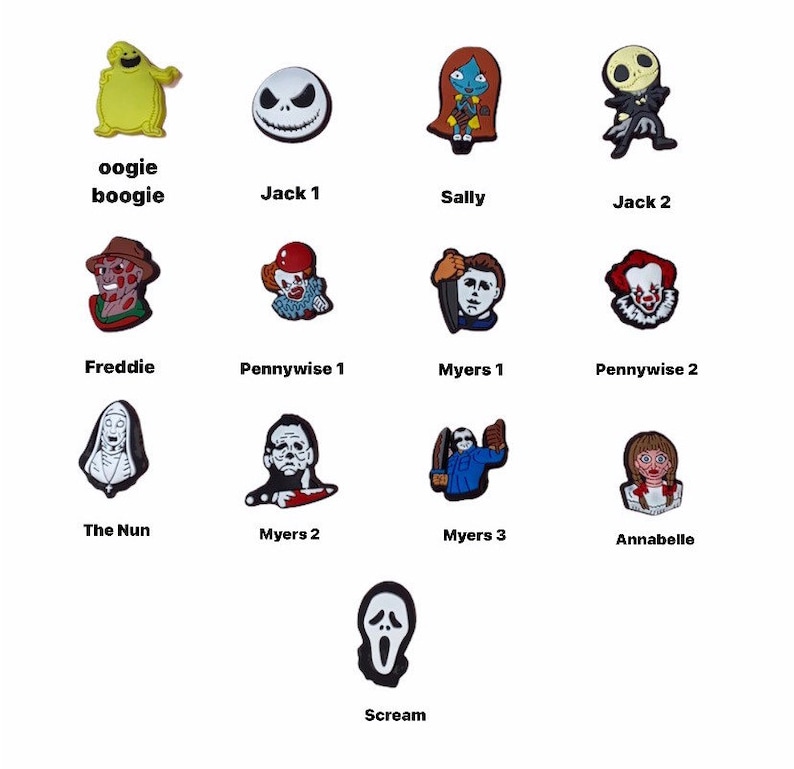 May include: A set of 12 colorful character shoe charms featuring popular horror movie characters, including Oogie Boogie, Jack Skellington, Sally, Freddy Krueger, Pennywise, Michael Myers, The Nun, and Annabelle.