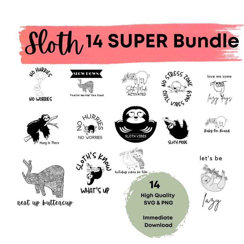 14 Sloth SVG BUNDLE, Sloth Quotes Svg, Svg for Cricut, Cute Sloth Svg ...