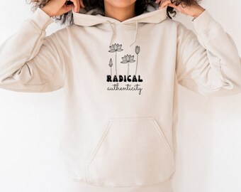 Radical Authenticity, Healing 111, Mental Health Hoodie, Mental Health Sweatshirt, Abundance Hoodie, Fresh Start Hoodie, Good Fortune, Zen