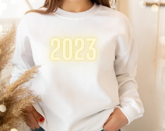 2023 Sweater, Glowing NYE Sweater, Cheers To The New Year, Happy New Year Sweatshirt, 2023 Sweatshirt, Nye Sweater, 2023 Top, Happy New Year