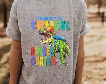 Kindergarten Dinosaur T-Shirt: Ready to Crush, Back to School