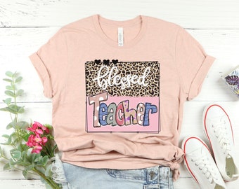 Blessed Teacher T-Shirt: Leopard Print Back To School Shirt