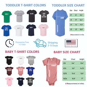 May include: A size chart for toddler and baby t-shirts. The chart shows the different sizes and corresponding chest and height measurements in inches. The chart also includes a list of available colors for the t-shirts, including Kelly green, athletic heather, black, dark grey heather, navy, true royal, white, and pink.