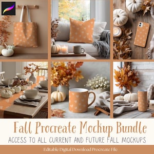 May include: A collection of fall-themed mockups featuring orange items with white heart patterns. Includes a tote bag, pillow, phone case, mug, tumbler, and table setting. The text reads "Fall Procreate Mockup Bundle" and "Access to all current and future fall mockups."