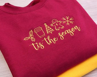 Tis The Season embroidered sweatshirt jumper for Christmas, gingerbread, hot chocolate, snowman Xmas Jumper, personalise thread colour