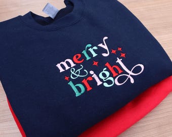 Merry and Bright Christmas embroidered jumper sweatshirt, family Christmas jumper sweatshirt, Christmas jumper day gift for friend, gift mum