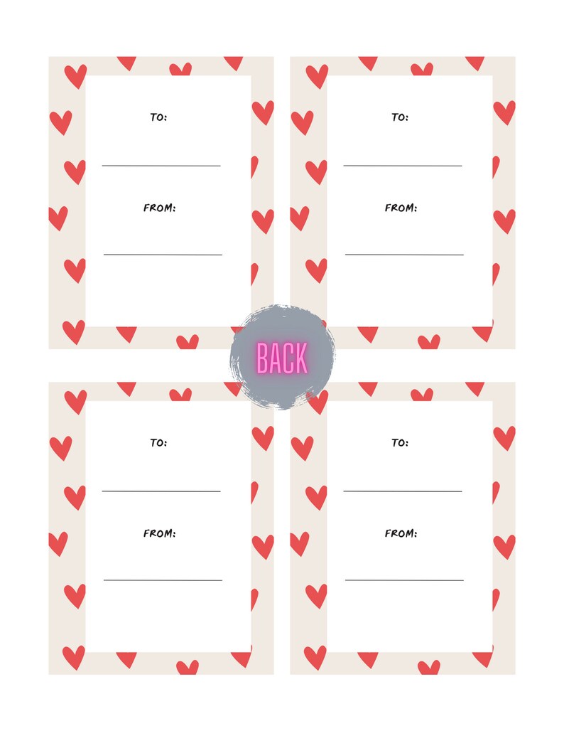 May include: Four blank cards with a red heart pattern border. Each card has the words "To:" and "From:" printed on them. The back of the card has the word "Back" printed on it.