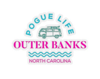Pogue Life Sticker, Pogue Crew, Outer Banks Sticker, OBX, John B, JJ, Topper, Gifts for Teens, vsco
