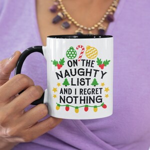 On The Naughty List Mug, Funny Christmas Mug, Holiday Coffee Mug, White Elephant Gift, Christmas Gifts for Friends, Secret Santa Gift
