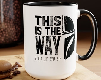 15oz This is the Way Mug