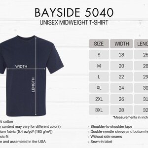 May include: A navy blue t-shirt with the text "BAYSIDE 5040 UNISEX MIDWEIGHT T-SHIRT" and a size chart showing width and length measurements in inches.