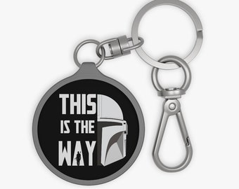 This is the Way Keyring, Mando Keychain or Bag Tag