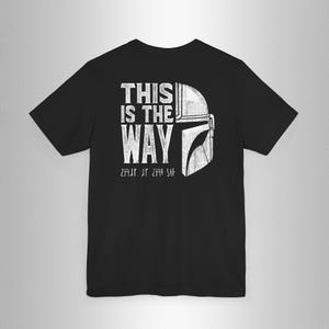 Mythosaur This Is The Way Shirt, The Mandalorian Shirt, Mando T-Shirt, Mandalorian Tee, Mando Shirt, Galaxy's Edge, Mythosaur Skull Shirt image 2