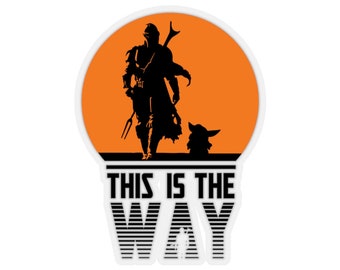 Mandalorian Sticker | This Is The Way Sticker | Grogu Mando Vynil Sticker | 2", 3", 4" and 6" high