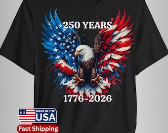 250 Years Patriotic Shirt, 1776-2026 Patriot Eagle T-shirt, Independence Day USA, 4th of July, Premium Tee