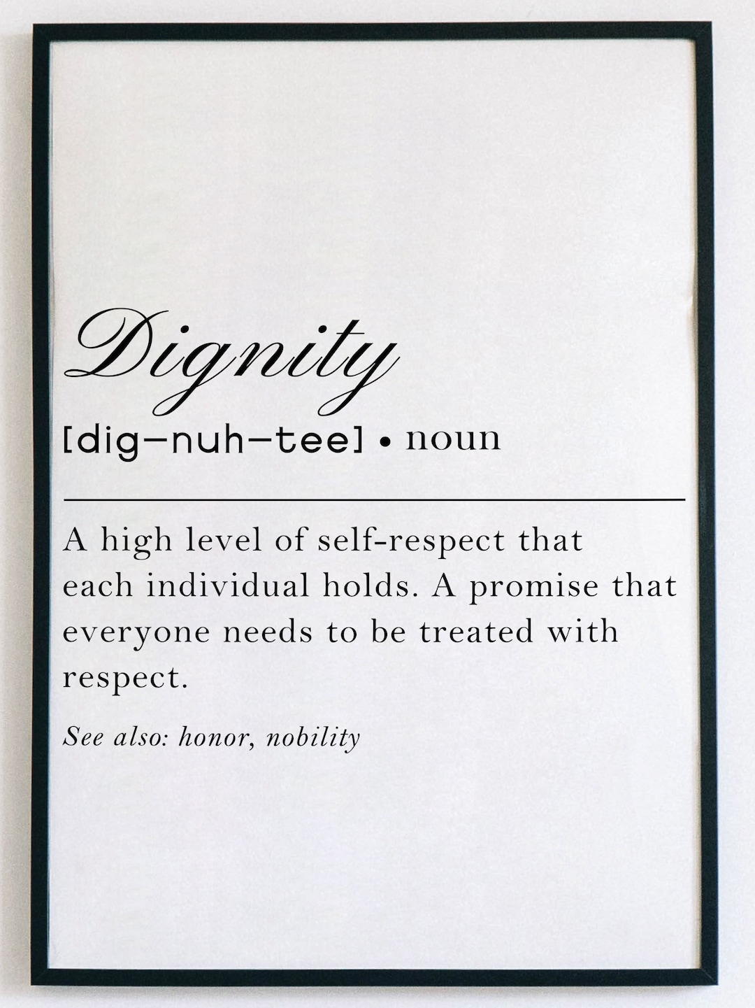 Dignity Definition Wall Art Inspirational Human Equality Etsy