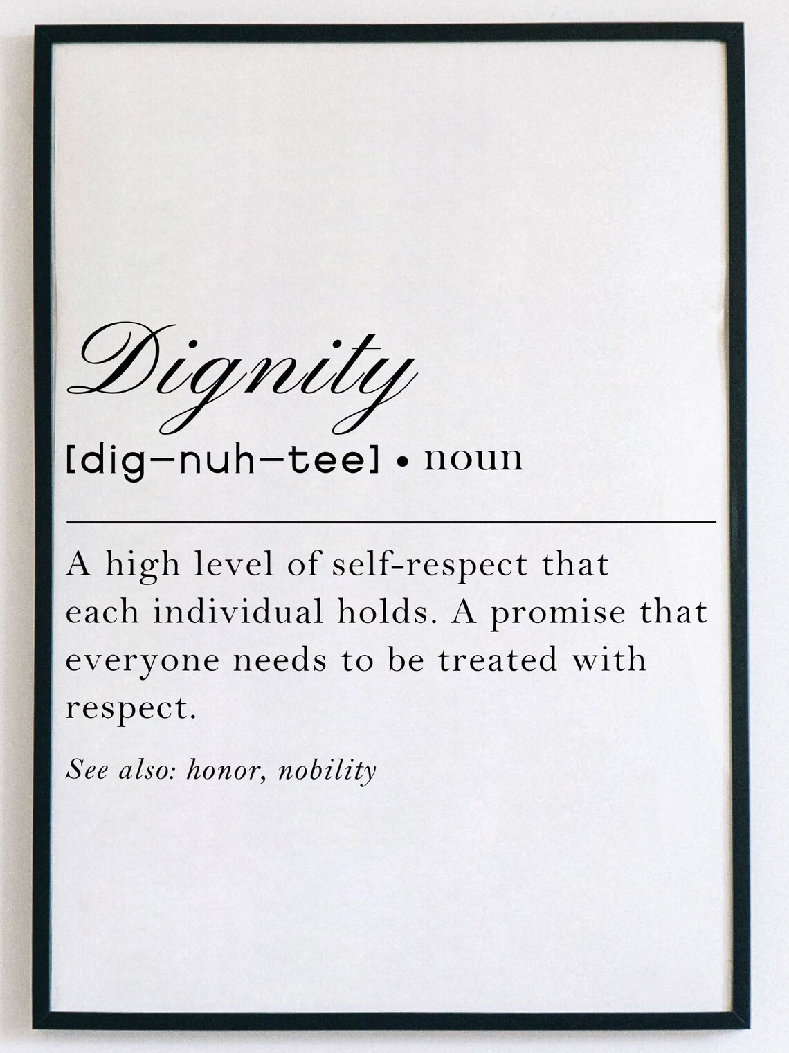 Dignity Definition Wall Art Inspirational Human Equality Etsy