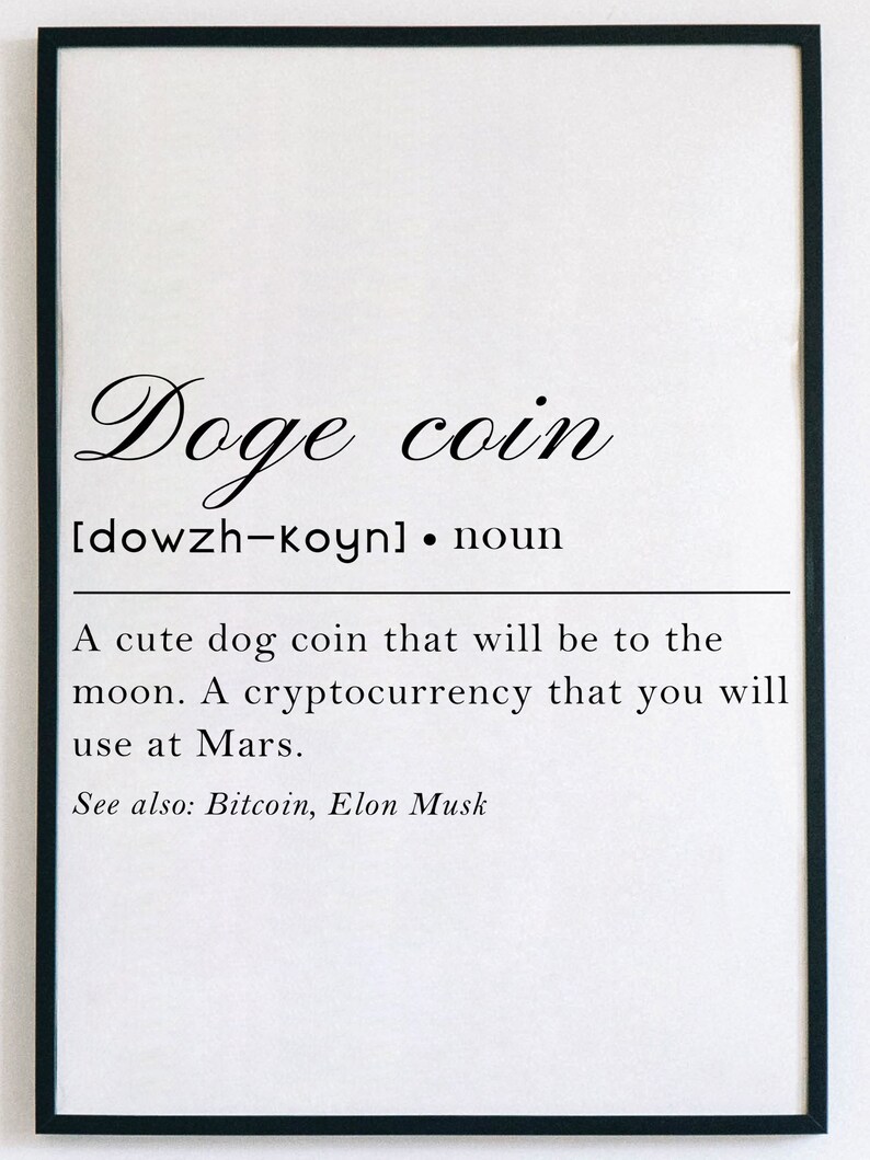 Doge Coin Definition Wall Art Printable Cryptocurrency Wall Etsy