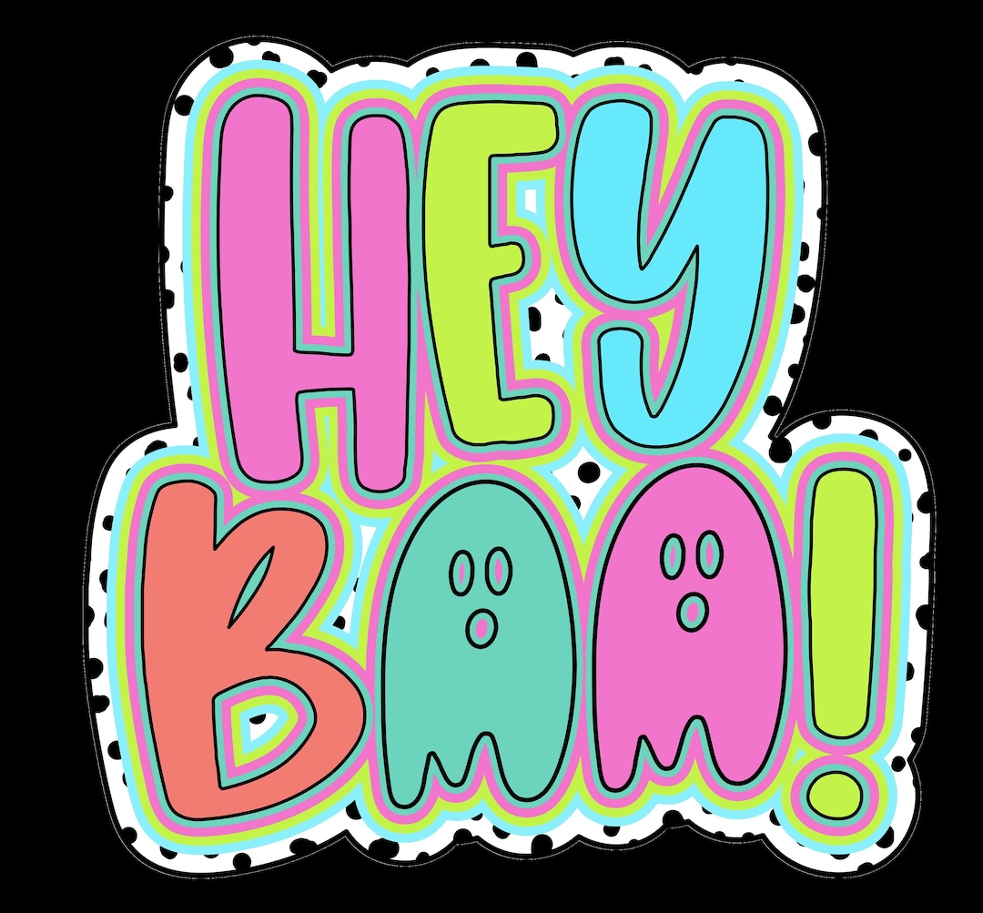 Hey Boo Draw Halloween Colorful Ghosts Hey Boo - Etsy
