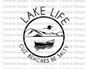 Lake life SVG file, Camping PNG file, Digital file, Funny Lake T-shirt design, boat life, Camping tshirt design, Dtf file, sublimation file