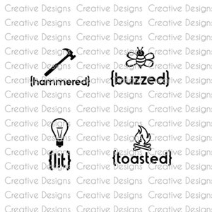 Peut inclure: Illustrations en noir et blanc d'un marteau, d'une abeille, d'une ampoule et d'un feu de camp avec les mots "hammered", "buzzed", "lit" et "toasted" sous chaque image.