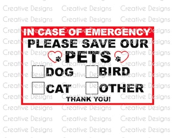 In case of emergency SVG, Save our pets PNG, Pet safety file, Dog rescue, Cat rescue, Front door decal, Home safety, Home danger, Fire safe