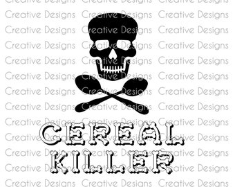 Cereal killer, SVG file, PNG file, Digital file, Funny saying, Skull, Halloween design, Halloween SVG