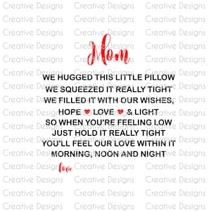 Gift for Mom, Mom SVG file, Mother&#39;s Day PNG file, Pillow for Mom, Gift for Mom, We hugged this pillow, Christmas gift, Birthday gift