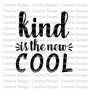 Ant-bullying design, Stop bullying, Kind is the new cool SVG file, PNG file, Digital file, pink shirt day
