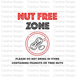 Nut free zone SVG file, Allergy to peanuts PNG file, Business decal digital file, Nut safety file, No nuts file, Tree nut allergy decal