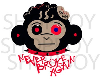 Download Never Broke Again Etsy