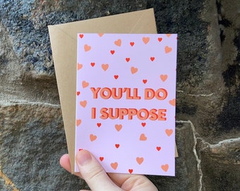 You'll do valentines day card