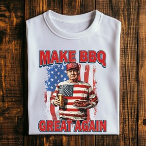 Make BBQ Great Again Trump PNG, Funny Grilling Clipart, Patriotic BBQ Digital File for T-Shirts, Mugs & Sublimation, 4th of July Trump png