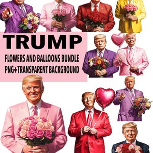 Trump con flores y globos PNG, diseño de Trump para tarjetas, regalos, Día de la Madre, cumpleaños, aniversario, descarga digital pro-Trump