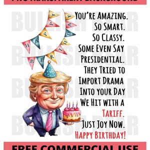 Design de cartão de aniversário de Trump em PNG, downloads digitais de saudações engraçadas de aniversário de Trump em 2025, nova mensagem de cartão de aniversário com humor no estilo Trump, cartão faça você mesmo