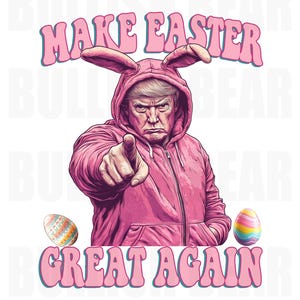 Vuelve a hacer que la Pascua sea grandiosa, divertido PNG de Pascua de Trump, genial disfraz de Pascua de Trump, descarga digital de Pascua, huevo de Pascua de Trump, PNG con tema de Pascua