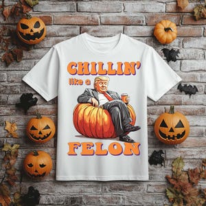 Funny Trump Chillin and Sitting on a Pumpkin, Chillin Like A Felon PNG Transparent Background. Trump Digital Download, Trump Clip Art