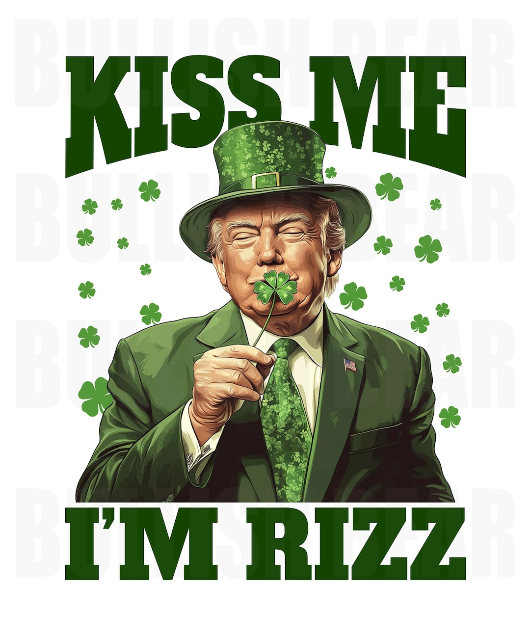 Kiss Me I'm Rizz, Gen Z Trump St Patrick's Day PNG, Gen Z Slang Rizz ...