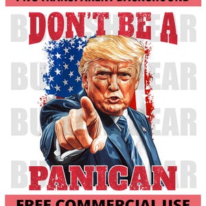 No entres en pánico PNG, cita divertida de Trump, descarga digital de pánico, PNG pro-Trump, diseño de humor de Trump, pánico para camisetas, tazas y calcomanías