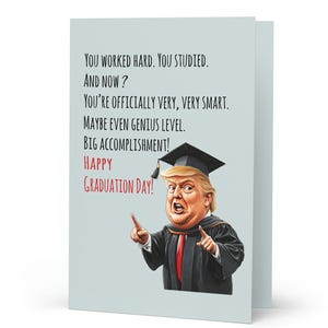 Il miglior regalo per la laurea di Trump, biglietto di auguri con citazioni di umorismo sulla laurea di Trump, divertenti biglietti di laurea di Trump per laureati, compagno di classe