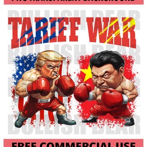 Tariff War PNG, Funny Trump vs Xi Jinping Boxing Match, USA vs China Digital Download, Tariff Png Design for Shirts, Mugs, Arts and Crafts