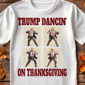 Funny Trump Thanksgiving PNG, Trump Dancing on Thanksgiving PNG Clip Art, Trump Digital Download PNG Transparent Background, Trump Dance png